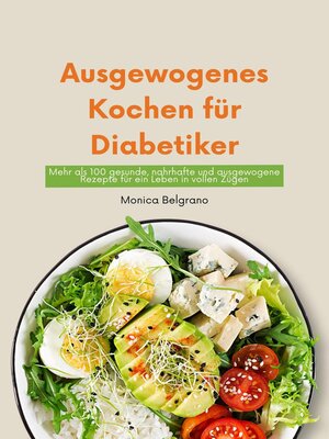 cover image of Ausgewogenes Kochen für Diabetiker